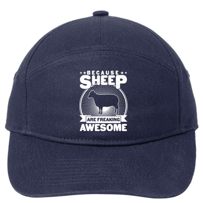 Funny Because Sheep Are Freaking Awesome 7-Panel Snapback Hat