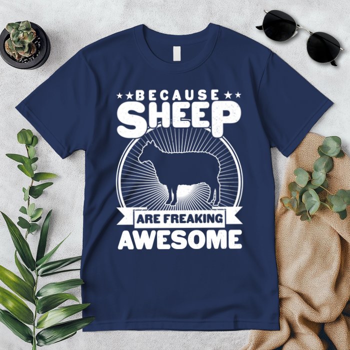Funny Because Sheep Are Freaking Awesome Premium T-Shirt