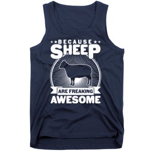 Funny Because Sheep Are Freaking Awesome Tank Top