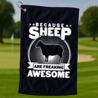 Funny Because Sheep Are Freaking Awesome Golf Towel