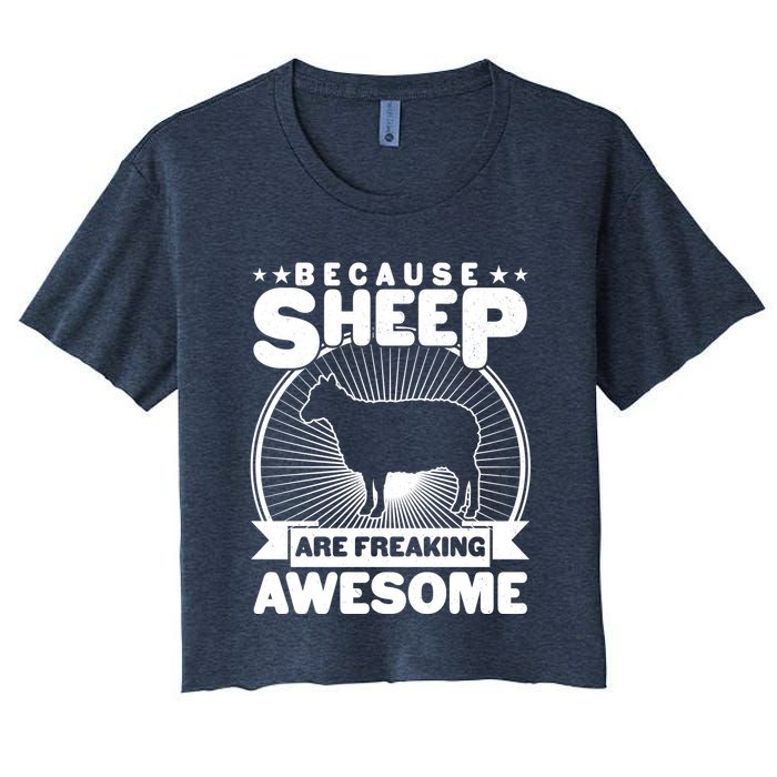 Funny Because Sheep Are Freaking Awesome Crop Top