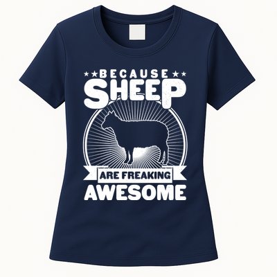 Funny Because Sheep Are Freaking Awesome Womens T-Shirt