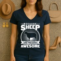 Funny Because Sheep Are Freaking Awesome Women's V-Neck T-Shirt
