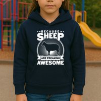Funny Because Sheep Are Freaking Awesome Kids Hoodie
