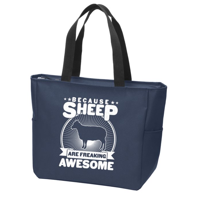 Funny Because Sheep Are Freaking Awesome Zip Tote Bag