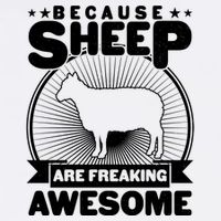 Funny Because Sheep Are Freaking Awesome Garment-Dyed Sweatshirt