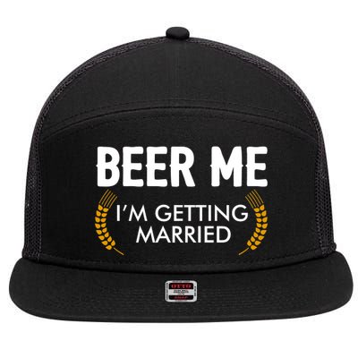 Funny Beer Me I'm Getting Married 7 Panel Mesh Trucker Snapback Hat