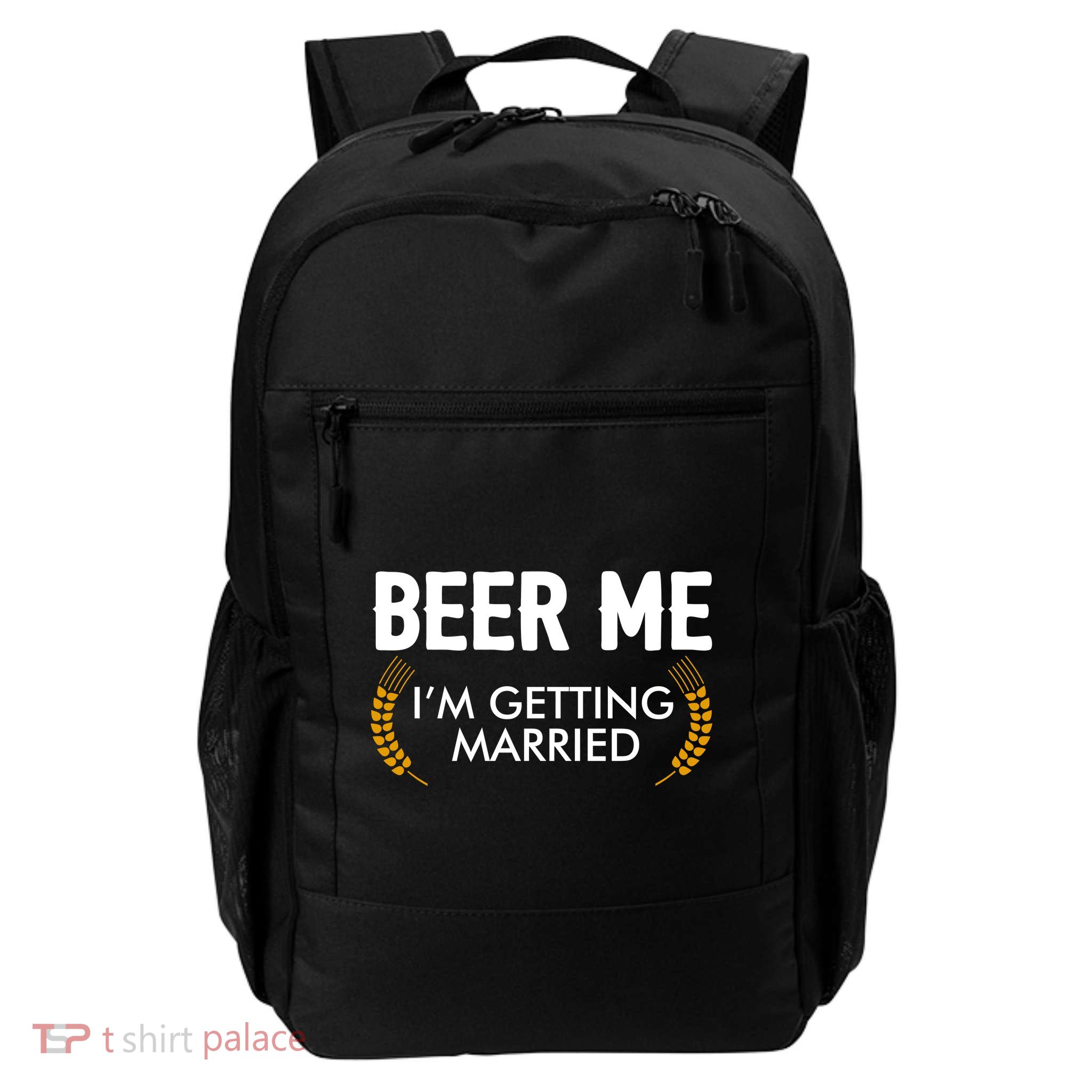 Funny Beer Me I'm Getting Married Daily Commute Backpack