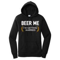 Funny Beer Me I'm Getting Married Women's Pullover Hoodie