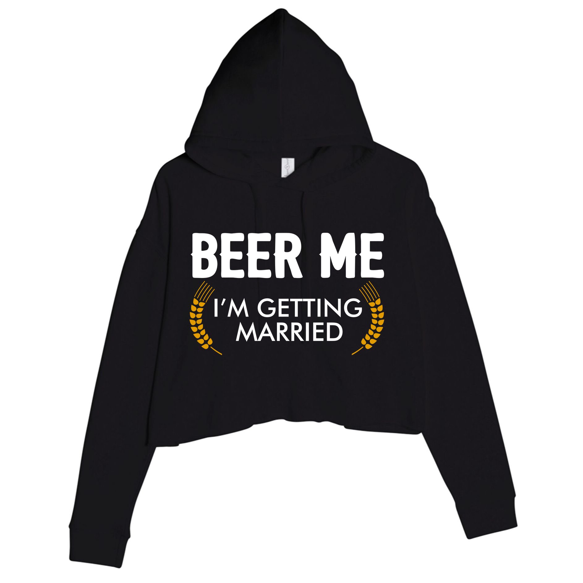 Funny Beer Me I'm Getting Married Crop Fleece Hoodie