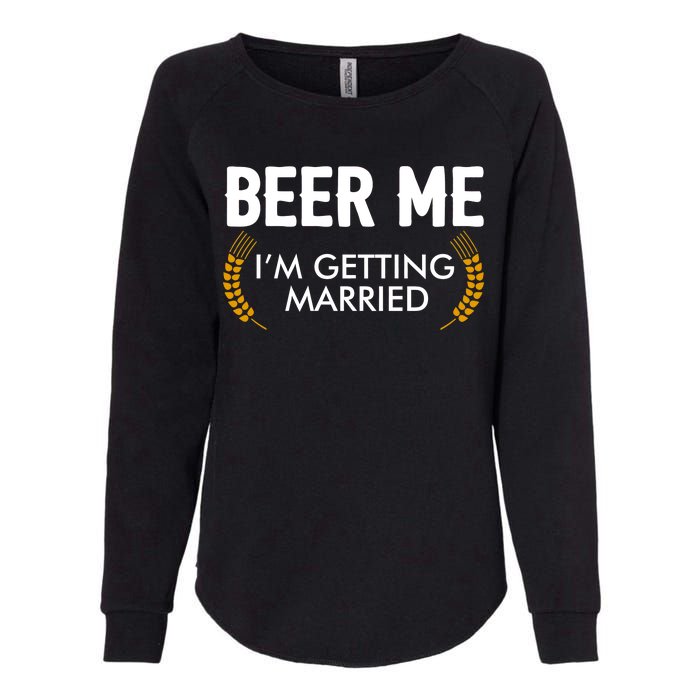 Funny Beer Me I'm Getting Married Womens California Wash Sweatshirt