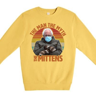 Funny Bernie Sanders Meme The Man The Myth The Mittens Premium Crewneck Sweatshirt