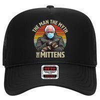 Funny Bernie Sanders Meme The Man The Myth The Mittens High Crown Mesh Back Trucker Hat