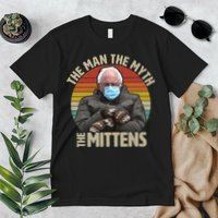 Funny Bernie Sanders Meme The Man The Myth The Mittens Premium T-Shirt