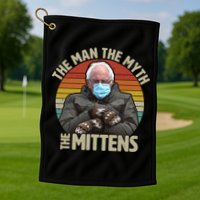 Funny Bernie Sanders Meme The Man The Myth The Mittens Golf Towel