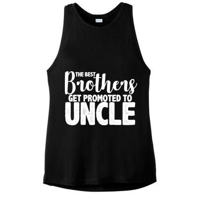 Funny Best Brothers Get Promoted To Uncle Ladies PosiCharge Tri-Blend Wicking Tank