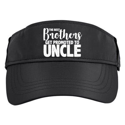 Funny Best Brothers Get Promoted To Uncle Adult Drive Performance Visor