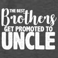 Funny Best Brothers Get Promoted To Uncle Vector Backpack