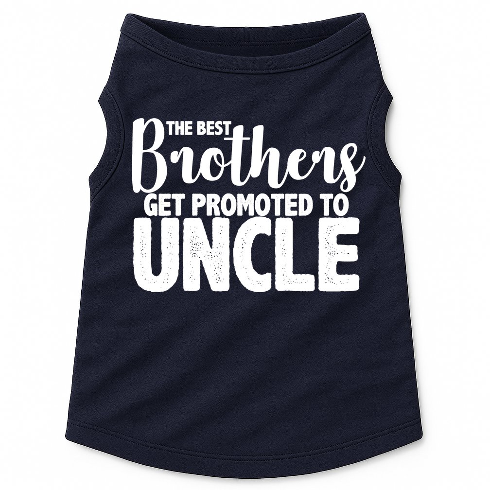 Funny Best Brothers Get Promoted To Uncle Doggie Tank
