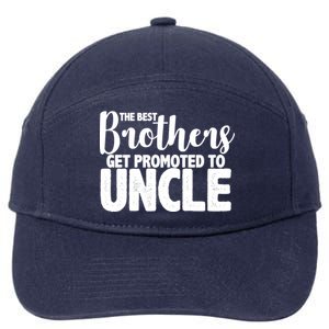 Funny Best Brothers Get Promoted To Uncle 7-Panel Snapback Hat