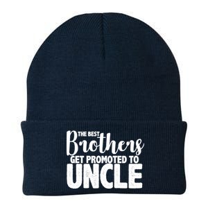 Funny Best Brothers Get Promoted To Uncle Knit Cap Winter Beanie