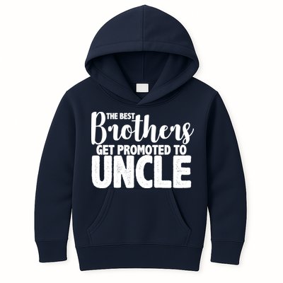 Funny Best Brothers Get Promoted To Uncle Kids Hoodie