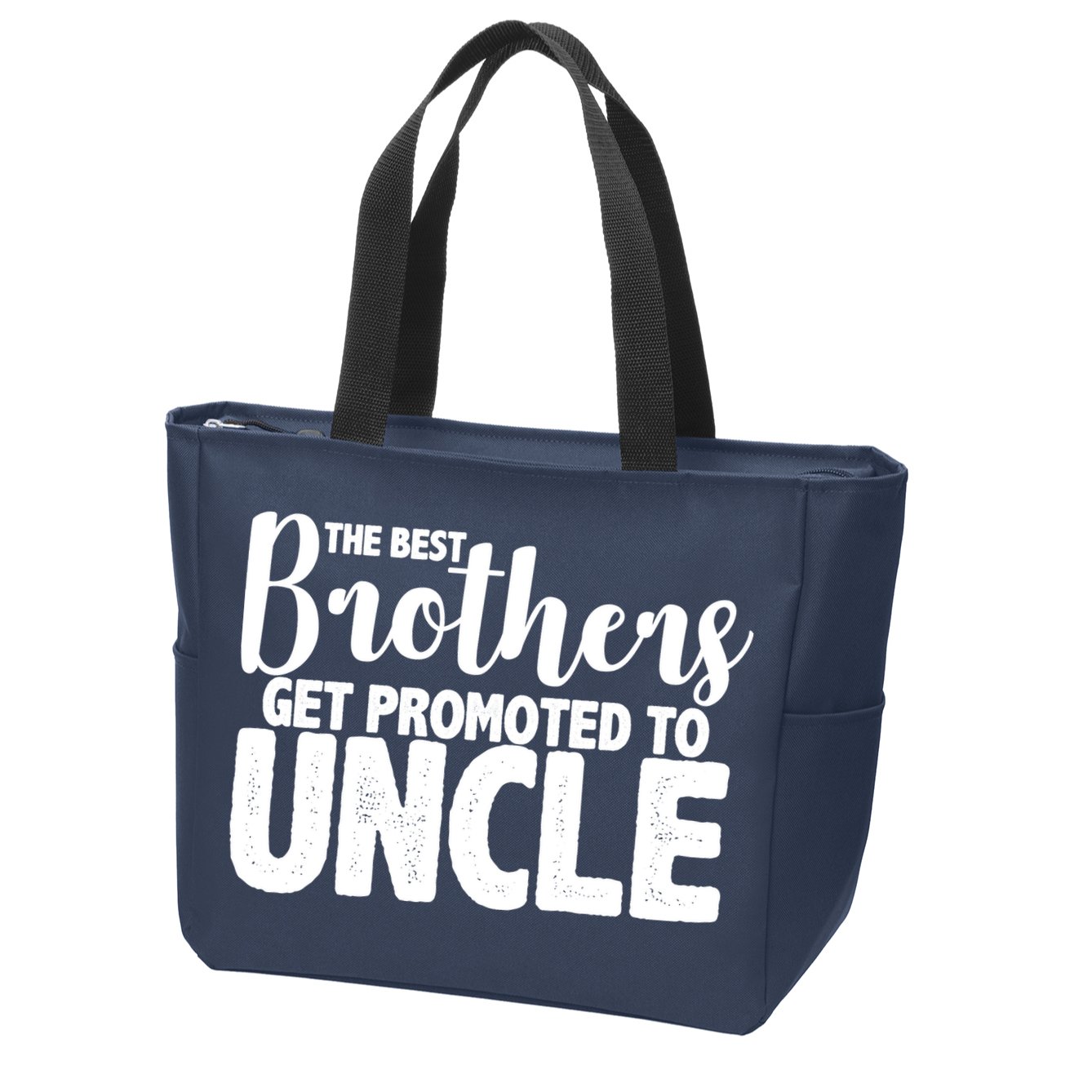 Funny Best Brothers Get Promoted To Uncle Zip Tote Bag