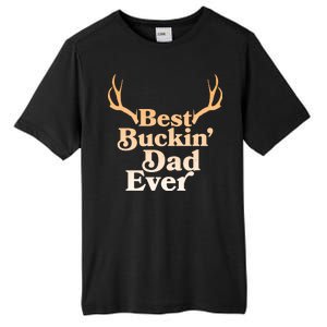 Funny Best Buckin Dad Ever Tall Fusion ChromaSoft Performance T-Shirt