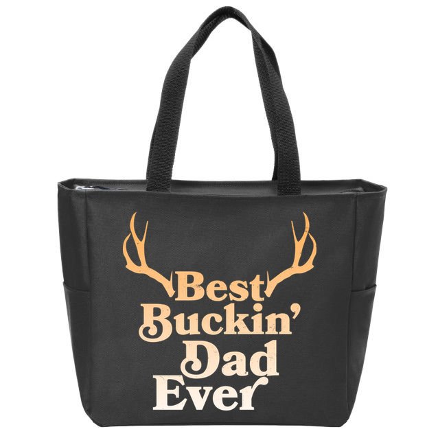 Funny Best Buckin Dad Ever Zip Tote Bag