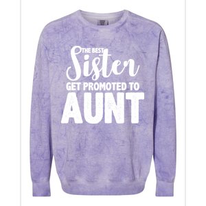 Funny Best Sister Get Promoted To Aunt Colorblast Crewneck Sweatshirt