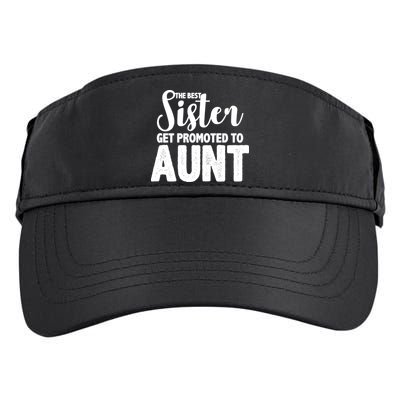 Funny Best Sister Get Promoted To Aunt Adult Drive Performance Visor