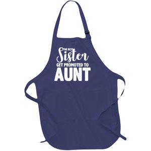 Funny Best Sister Get Promoted To Aunt Full-Length Apron With Pockets