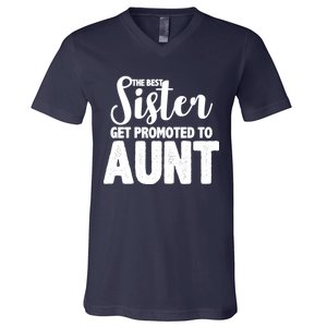 Funny Best Sister Get Promoted To Aunt V-Neck T-Shirt