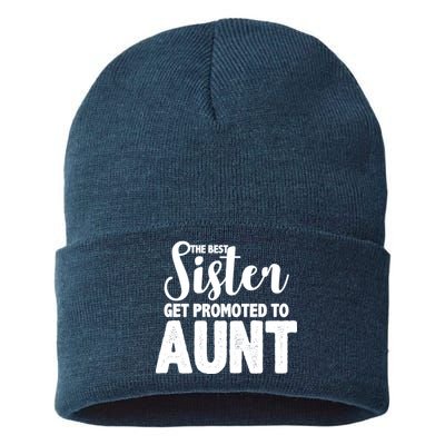 Funny Best Sister Get Promoted To Aunt Sustainable Knit Beanie