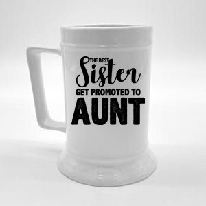 Funny Best Sister Get Promoted To Aunt Beer Stein