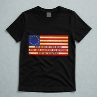 Funny Betsy Ross Original 13 Colony Flag T-Shirt