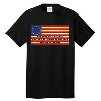 Funny Betsy Ross Original 13 Colony Flag Tall T-Shirt