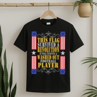 Funny Betty Ross Flag Survived The Revolution T-Shirt