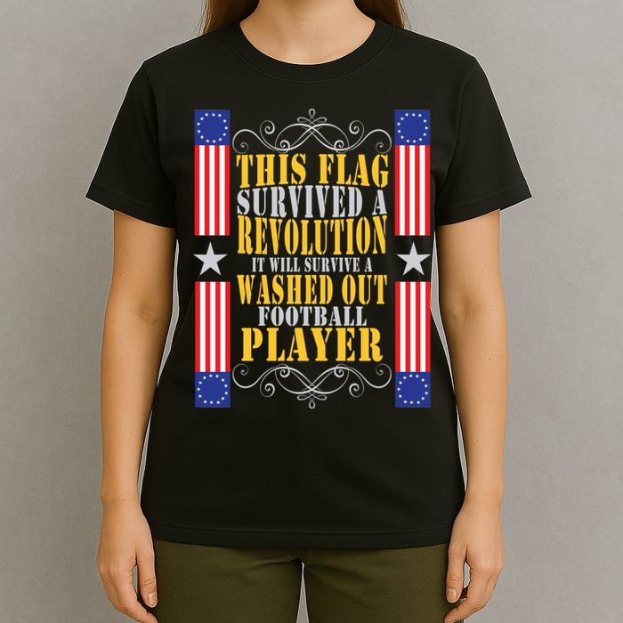 Funny Betty Ross Flag Survived The Revolution T-Shirt