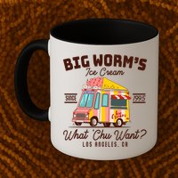Funny Big Worm's Ice Cream What 'Chu Want Since 1995 Mug