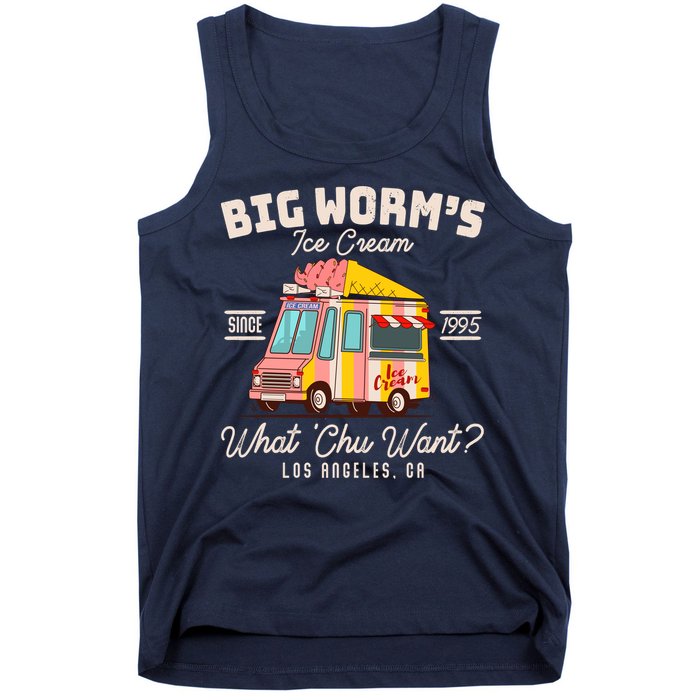 Funny Big Worm's Ice Cream What 'Chu Want Since 1995 Tank Top
