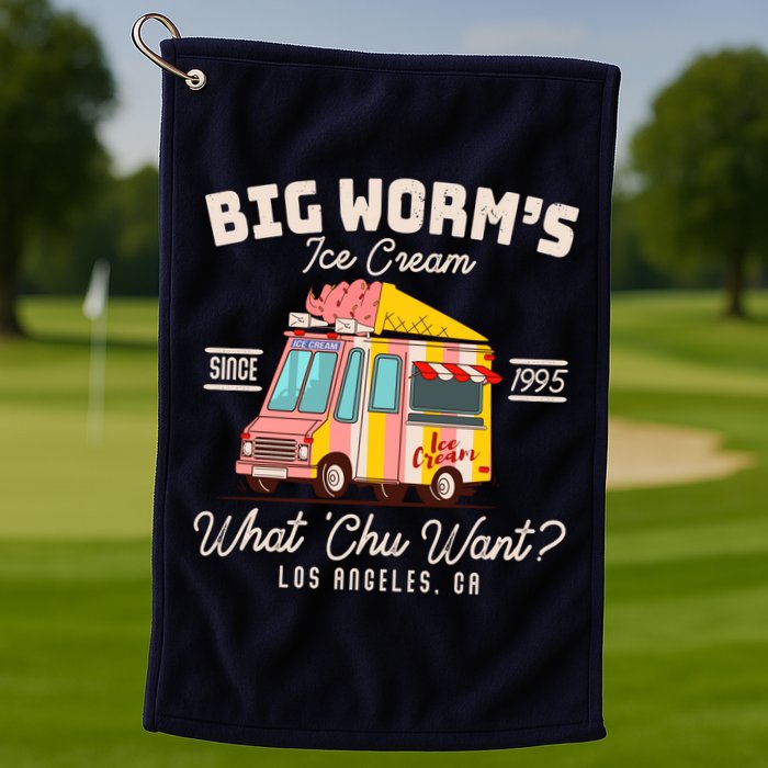 Funny Big Worm's Ice Cream What 'Chu Want Since 1995 Golf Towel