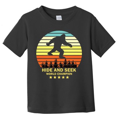Funny Bigfoot Hide And Seek World Champion Toddler T-Shirt