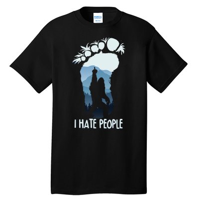 Funny Bigfoot I Hate People Tall T-Shirt