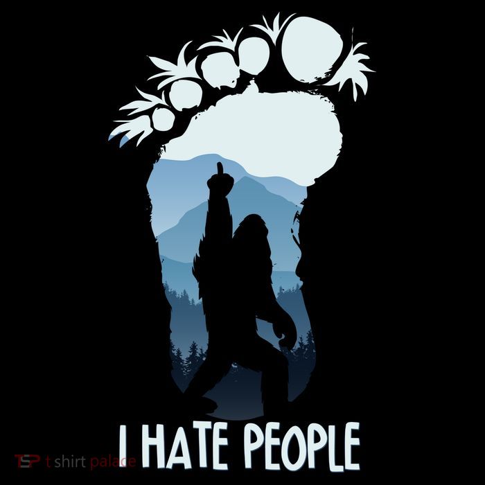 Funny Bigfoot I Hate People Tall T-Shirt