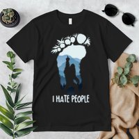 Funny Bigfoot I Hate People Premium T-Shirt