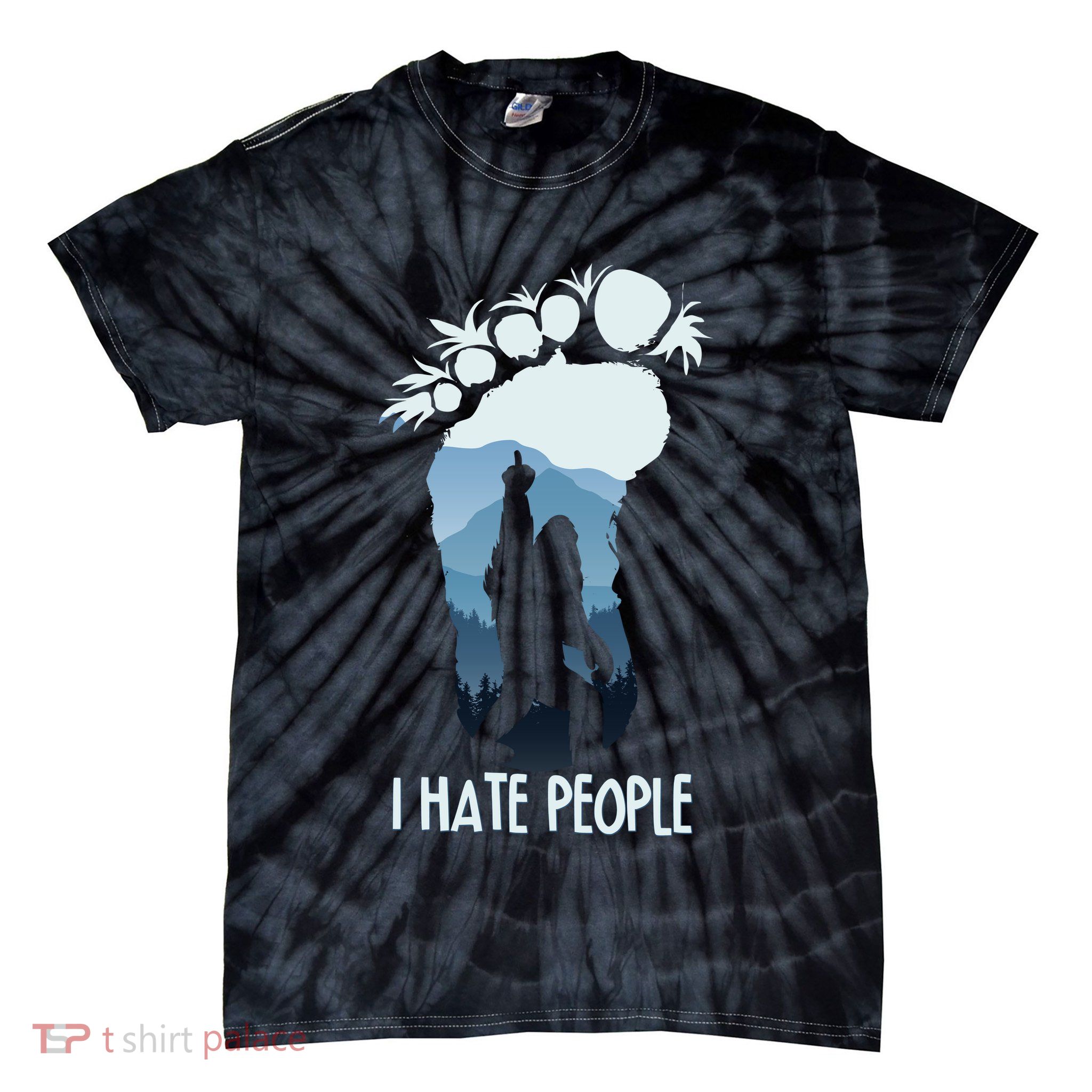Funny Bigfoot I Hate People Tie-Dye T-Shirt