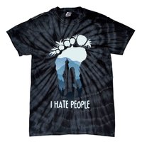 Funny Bigfoot I Hate People Tie-Dye T-Shirt