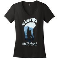 Funny Bigfoot I Hate People Women's V-Neck T-Shirt