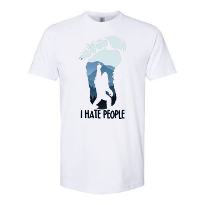 Funny Bigfoot I Hate People Softstyle CVC T-Shirt